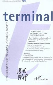 Revue terminal n.92 ; quand la politique digère Internet - Intérieur - Format classique