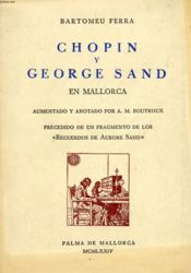 Chopin Y George Sand En Mallorca - Couverture - Format classique