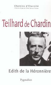 Teilhard de chardin - une mystique de la traversee  - De La Heronniere Edi - Edith la Héronnière (de) - La Heronniere E D. 