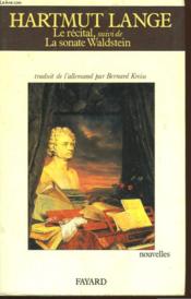 Le Recital Suivi De La Sonate De Waldstein - Couverture - Format classique