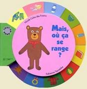 Mais, ou ca se range ? - Intérieur - Format classique