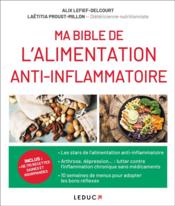 Vente  Ma bible de l'alimentation anti-inflammatoire  - Laetitia Proust-Million - Alix Lefief-Delcourt 