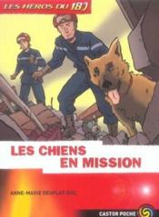Heros du 18 - tome 4 les chiens en mission - Couverture - Format classique