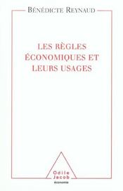 Les regles economiques et leurs usages - Intérieur - Format classique