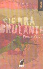 Dylan Stark ; Sierra brûlante - Intérieur - Format classique
