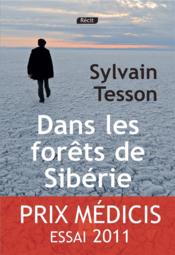 Dans les forêts de Sibérie  - Sylvain Tesson 