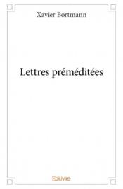 Lettres préméditées - Couverture - Format classique