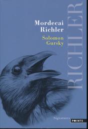 Solomon Gursky - Mordecai Richler