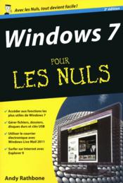 Windows 7 pour les nuls  - Andy Rathbone 