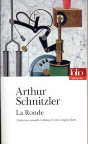 La ronde  - Arthur Schnitzler 
