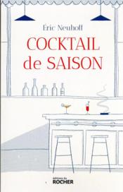 Cocktail de saison - Couverture - Format classique