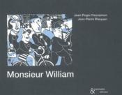 Monsieur william  - Caussimon / Blanpain 