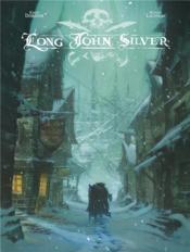 Long John Silver ; Intégrale vol.1 ; t.1 et t.2 - Couverture - Format classique