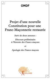 Projet d'une nouvelle constitution pour une franc-maconnerie restaurée - Couverture - Format classique