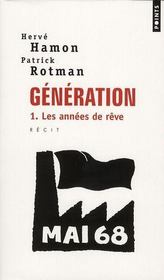 Génération t.1 ; les années de rêve - Intérieur - Format classique