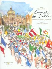 Carnets Du Jubilee ; Pelerins De Rome A Jerusalem - Intérieur - Format classique