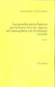 Les grandes perturbations surviennent dans les regions... - Intérieur - Format classique