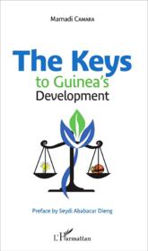The keys to Guinea's development - Couverture - Format classique
