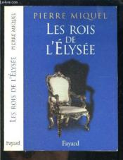 Les Rois de l'Elysée - Couverture - Format classique