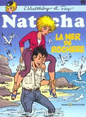 Natacha T.19 ; la mer des rochers  - Cerise - . Peyo - François Walthéry 
