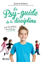 Le psy-guide de la discipline - Couverture - Format classique
