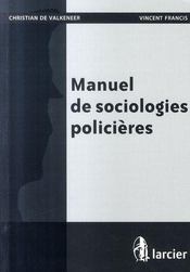 Manuel de sociologies policieres - Intérieur - Format classique
