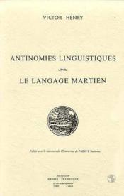 Antinomies linguistiques - le langage martien  - Victor Henry 