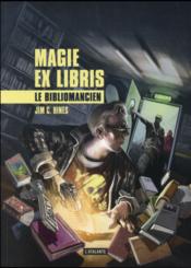Magie ex libris t.1 ; le bibliomancien - Couverture - Format classique