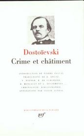 Crime et châtiment  - Fiodor Dostoïevski - Fedor Dostoievski - Fedor Mihailovic Dostoevskij 