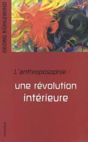 Anthroposophie : une revolution interieure - Couverture - Format classique