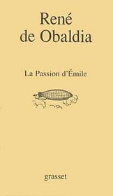 La passion d'Emile - Intérieur - Format classique