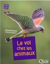 Vente  Le vol chez les animaux  - Albouy - Blondel - Vincent Albouy - Jacques Blondel 
