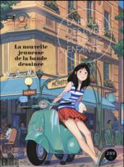La revue des livres pour enfants - la nouvelle jeunesse de la bande dessinee - Couverture - Format classique