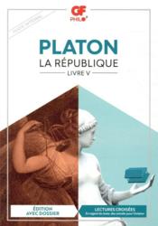 La République ; livre v  - Platon 