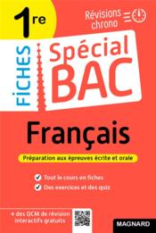 Fiches spécial bac ; français ; 1re bac 2022 ; tout le programme en 53 fiches, mémos, schémas-bilans, exercices et QCM  