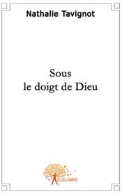 Sous le doigt de Dieu - Couverture - Format classique