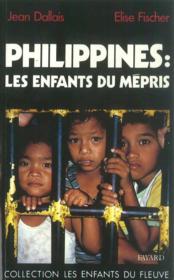 Philippines - les enfants du mepris - Couverture - Format classique