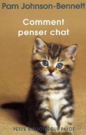 Comment penser chat - Couverture - Format classique