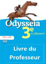 Odysseia grec ; 3e ; livre du professeur (édition 2019)  - Charletoux Marion 