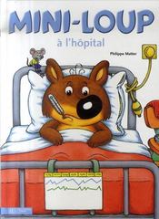 Mini-Loup à l'hôpital - Intérieur - Format classique