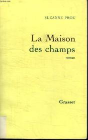 La maison des champs - Couverture - Format classique