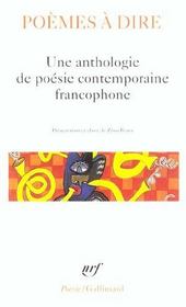 Poèmes à dire : Une anthologie de poésie contemporaine francophone - Intérieur - Format classique