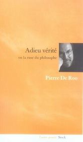 Adieu vérité ou la ruse du philosophe - Intérieur - Format classique