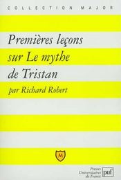 Premières leçons sur le mythe de Tristan - Intérieur - Format classique