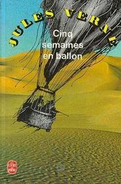 Cinq semaines en ballon  - Jules Verne 