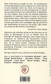 Objecteurs de croissance ; sortir de l'impasse : la décroissance - 4ème de couverture - Format classique