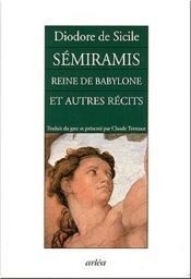 Semiramis, Reine De Babylone Et Autres Recits - Couverture - Format classique