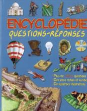 Encyclopedie Questions-Reponses - Couverture - Format classique