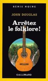 Arrêtez le folklore ! - Couverture - Format classique
