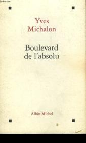 Boulevard de l'absolu - Couverture - Format classique